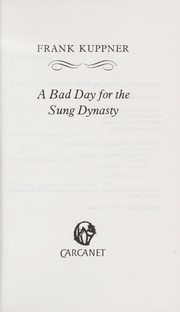 Cover of: A bad day for the Sung Dynasty