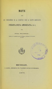 Cover of: Note sur les ph©♭nom©·nes de la digestion chez la blatte am©♭ricaine (Periplaneta americana, L.)