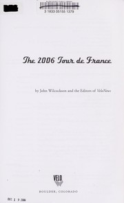 Cover of: The 2006 Tour de France by John Wilcockson