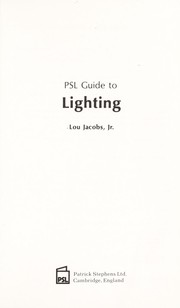 Cover of: PSL guide to lighting by Lou Jacobs