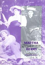 Cover of: Martha Berry, a woman of courageous spirit and bold dreams by Joyce Blackburn