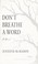 Cover of: Don't breathe a word : a novel