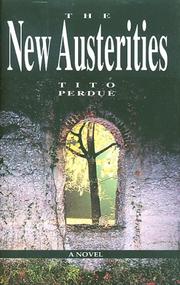 Cover of: The new austerities by Tito Perdue