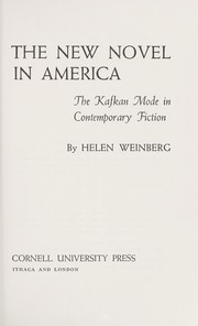 The new novel in America by Helen Weinberg
