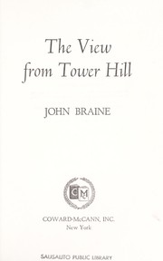 Cover of: The view from Tower Hill