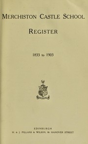 Merchiston Castle School register 1833 to 1903