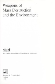 Cover of: Weapons of mass destruction and the environment by Stockholm International Peace Research Institute.