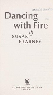 Cover of: Dancing with fire