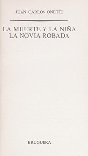 Cover of: La muerte y la niña ; La novia robada by 