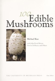 Cover of: 100 edible mushrooms | Michael Kuo