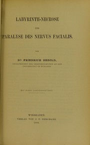 Labyrinth-Necrose und Paralyse des Nervus facialis by Friedrich Bezold