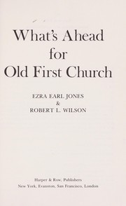 Cover of: What's ahead for old first church