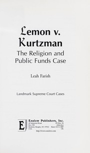 Cover of: Lemon v. Kurtzman : the religion and public funds case by 