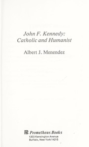 Cover of: John F. Kennedy : Catholic and humanist