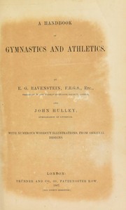Cover of: A handbook of gymnastics and athletics | Ernst Georg Ravenstein