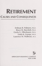 Cover of: Retirement: causes and consequences