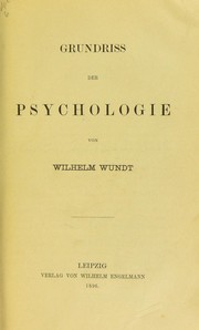 Cover of: Grundriss der Psychologie by Wilhelm Max Wundt