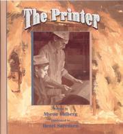 Cover of: The printer by Myron Uhlberg