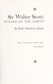 Cover of: Sir Walter Scott: Wizard of the North.