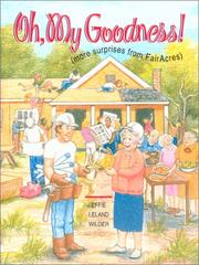 Cover of: Oh, my goodness! by Effie Leland Wilder