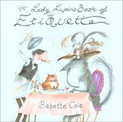 Lady Lupin's book of etiquette by Babette Cole