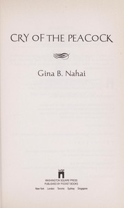 Cover of: Cry of the peacock by Gina Barkhordar Nahai