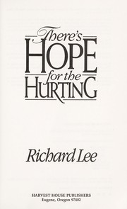 Cover of: There's hope for the hurting by Lee, Richard