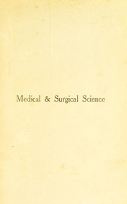 Cover of: Medical and surgical science, its conception and progress