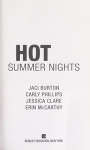 Hot Summer Nights by Jaci Burton, Carly Phillips, Jessica Clare, Erin McCarthy