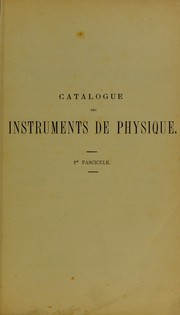 Cover of: Catalogue g©♭n¿al et explicatif des instruments de physique de G. Fontaine by G. Fontaine