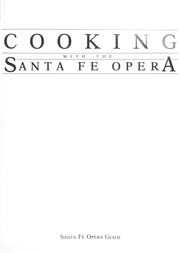 Front cover of Cooking with the Santa Fe Opera by Unknown