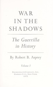 Cover of: War in the Shadows: The Guerrilla in History (Volume I)