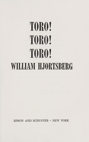 Cover of: Toro! Toro! Toro!