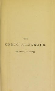 Cover of: The comic almanack ... With ... illustrations by G. Cruikshank