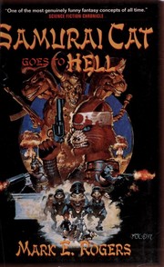 Cover of: Samurai Cat goes to hell by Mark E. Rogers
