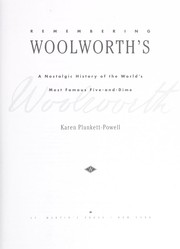 Cover of: Remembering Woolworth's: a nostalgic history of the world's most famous five-and-dime