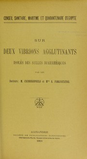 Cover of: Sur deux vibrions agglutinants isol  ¡ʻes des selles diarrh  ¡ʻeiques