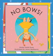 Cover of: No bows! by Shirley Smith Duke