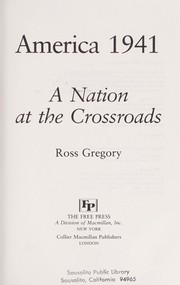 Cover of: America 1941: a nation at the crossroads