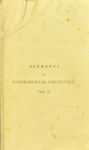 Cover of: The elements of experimental chemistry