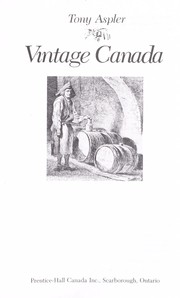 Cover of: Vintage Canada by Tony Aspler
