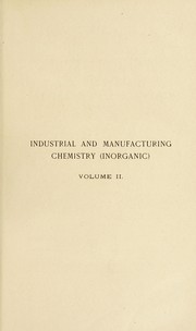 Industrial and manufacturing chemistry by Martin, Geoffrey