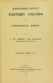 Cover of: Eastern Uganda, an ethnological survey.