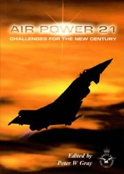 Cover of: Air power 21: challenges for the new century