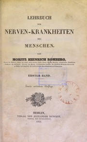 Cover of: Lehrbuch der Nervenkrankheiten des Menschen by Moritz Heinrich Romberg