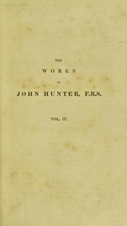 Cover of: The works of John Hunter by James F. Palmer