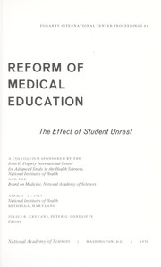 Cover of: Reform of medical education; the effect of student unrest. by Julius R. Krevans [and] Peter G. Condliffe, editors.