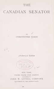 Cover of: The Canadian senator by Christopher Oakes