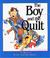 Cover of: The Boy and the Quilt