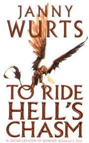 Cover of: To Ride Hell's Chasm by Janny Wurts